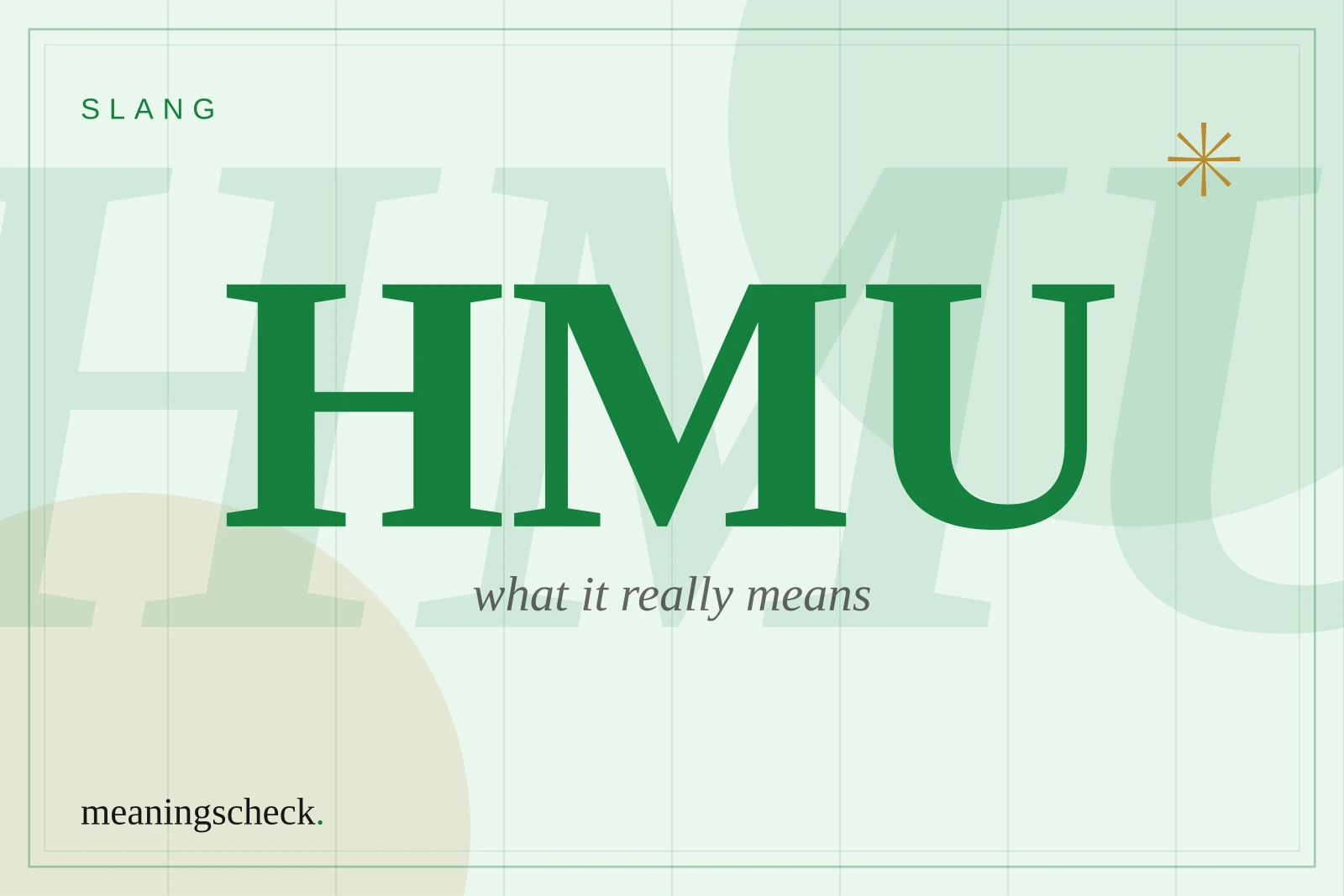 What Does HMU Mean? The Complete Guide to HMU in Text, Snapchat, and Dating (2026) HMU Meaning — typographic cover art for this guide